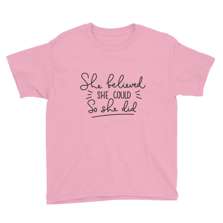 She Believed She Could So She Did Youth Short Sleeve T-Shirt - Gradwear®