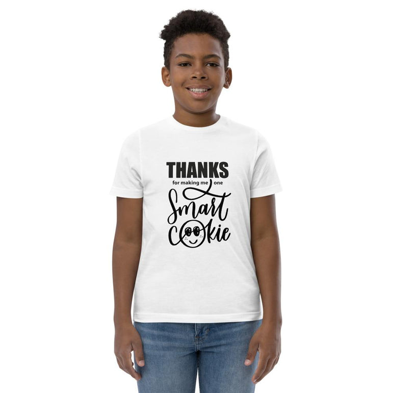 Thanks For Making Me One Smart Cookie Youth jersey t-shirt - Gradwear®